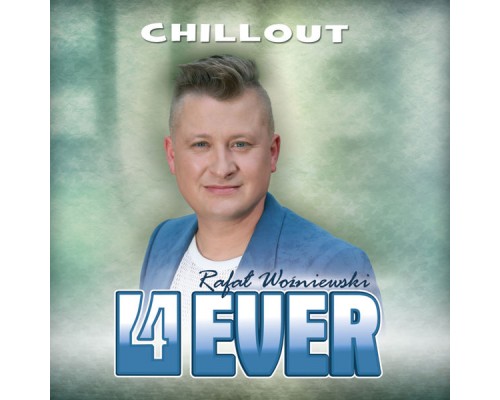 4Ever - Chillout