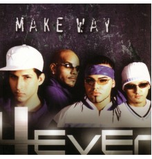 4Ever - Make Way