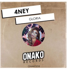 4NEY - Gloria