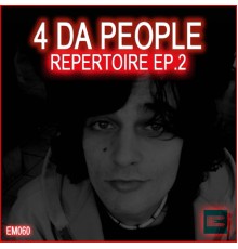 4 Da People - Repertoire Ep  (2)