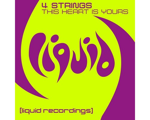 4 Strings - This Heart Is Yours (feat. Neev Kennedy) 4 Strings - This Heart Is Yours (feat. Neev Kennedy)