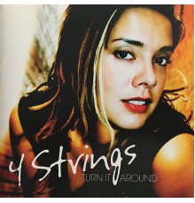 4 Strings - Turn It Around