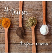 4 Tempi - The Four Reasons