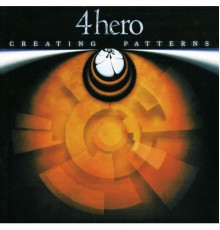 4hero - Creating Patterns