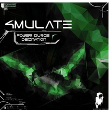 4mulate - Decimation / Power Surge