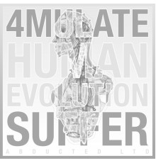 4mulate - Human Evolution / Suffer