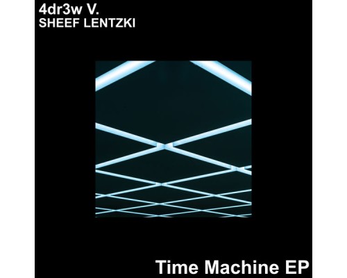 4ndr3w V. - Time Machine EP