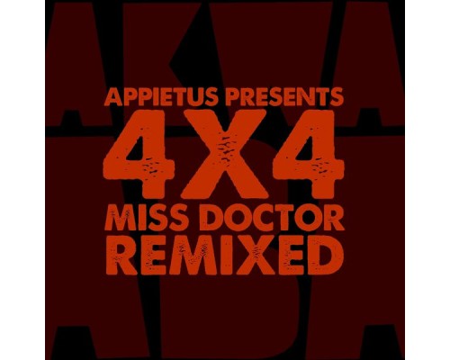 4x4 - Miss Doctor Remixed