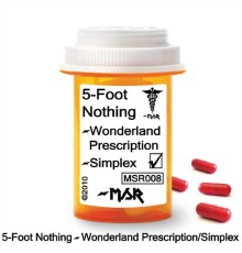 5-Foot Nothing - Wonderland Prescription/Simplex