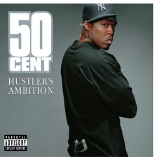 50 Cent - Hustler's Ambition