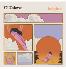 53 Thieves - heights