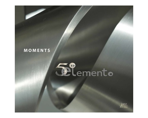 5o Elemento - Moments