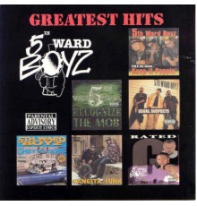 5th Ward Boyz - 5th Ward Boyz: Greatest Hits (5th Ward Boyz)