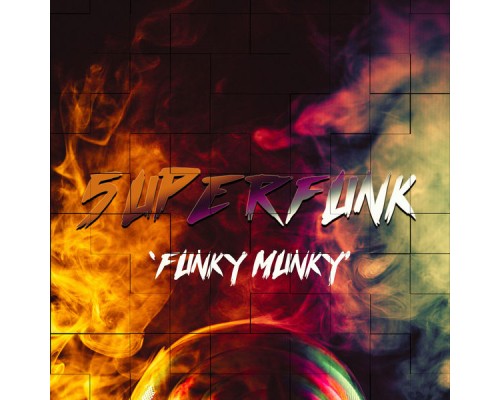 5uperfunk - Funky Munky