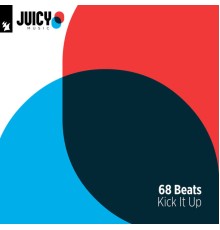 68 Beats - Kick It Up