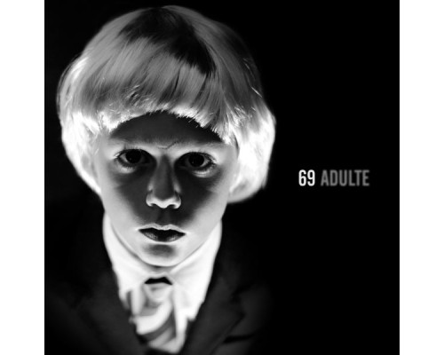 69 - Adulte