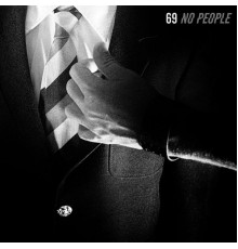 69 - No People Remixes