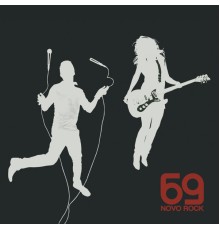 69 - Novo Rock