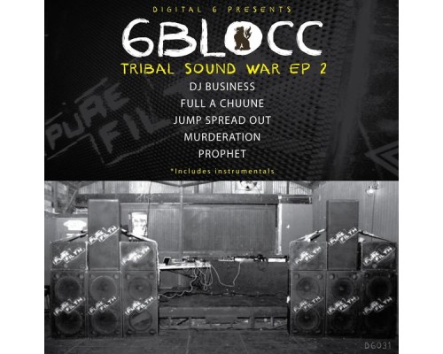 6Blocc - Tribal Sound War 2