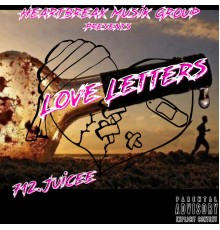 712.Juicee - Love Letters