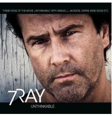 7Ray - Unthinkable