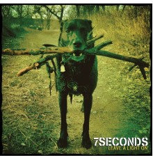 7SECONDS - Leave A Light On