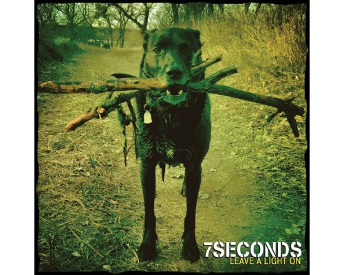 7SECONDS - Leave A Light On