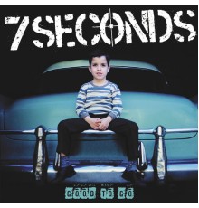 7 Seconds - Good to Go