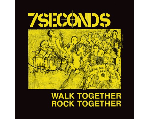 7seconds - Walk Together, Rock Together  (TRUST Edition)