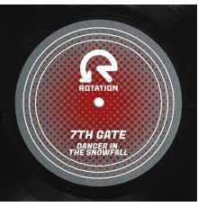 7th Gate - Dancer In The Snowfall (Remastered 2023)