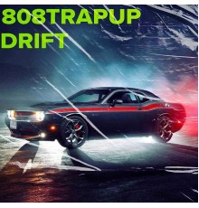 808Trapup - Drift