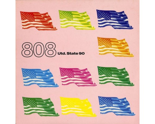 808 State - Utd. State 90