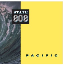 808 State - Pacific