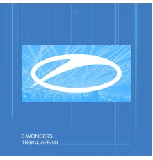 8 Wonders - Tribal Affair