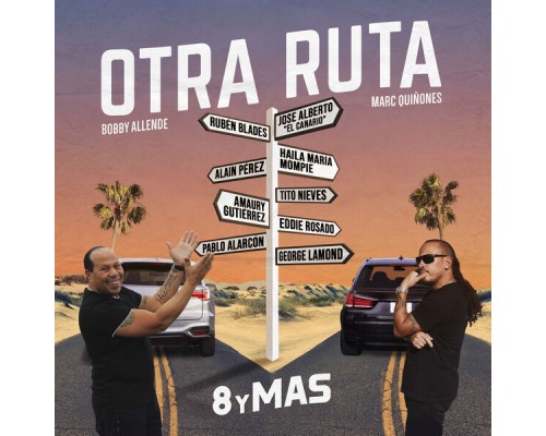 8 y Mas - Otra Ruta