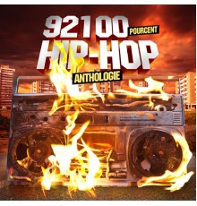 92100 Pourcent Hip Hop - Anthologie