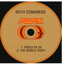 95th Congress - Fiddle De De / The World Today