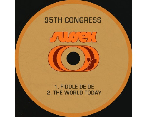 95th Congress - Fiddle De De / The World Today