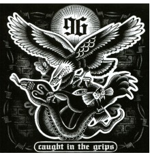 96 - Caught in the Grips