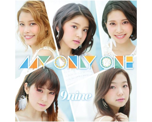 9Nine - My Only One