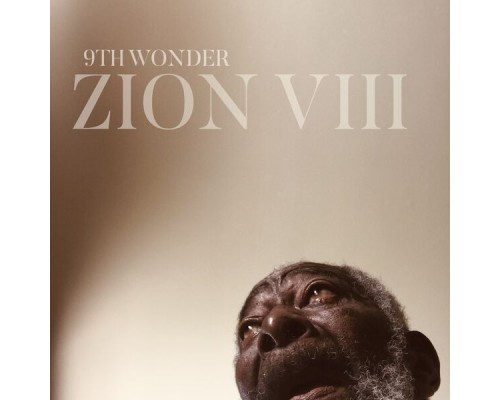 9th Wonder - Zion VIII