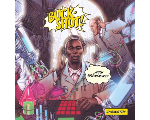 9th Wonder and Buckshot - Chemistry