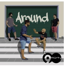 9.thirty - Around