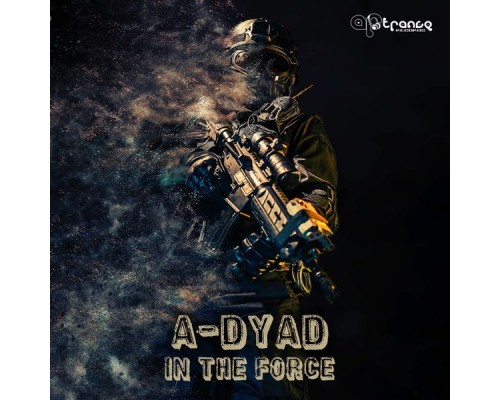 A-Dyad - In the Force