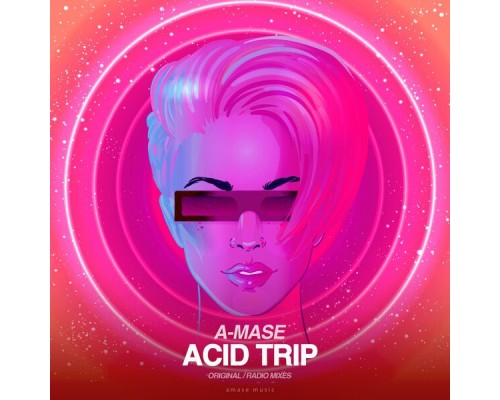 A-Mase - Acid Trip