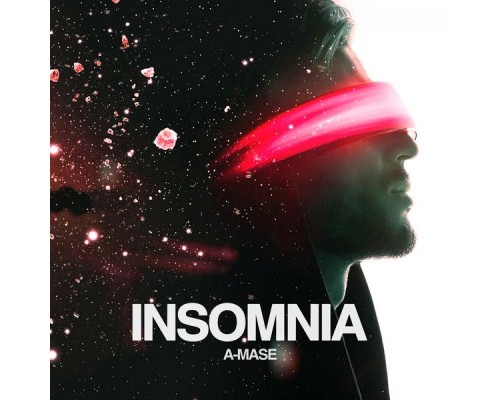 A-Mase - Insomnia