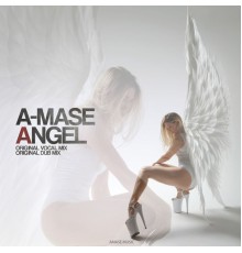 A-Mase - Angel
