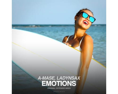 A-Mase feat. Ladynsax - Emotions