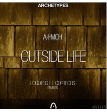 A-hvich - Outside Life EP (A-hvich)