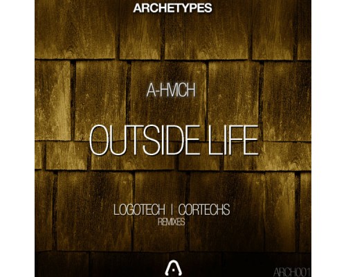 A-hvich - Outside Life EP (A-hvich)